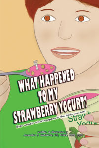 What Happened to My Strawberry Yogurt?